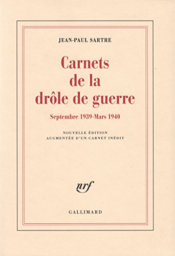 Carnets de la drôle de guerre : Septembre 1939- Mars 1940