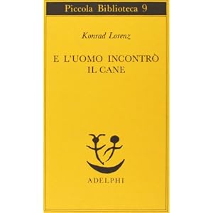 E l'uomo incontrò il cane