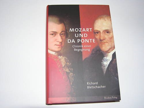 Mozart und da Ponte: Chronik einer Begegnung