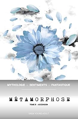 Métamorphose T05: Ascension