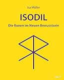 ISODIL: Die Runen im Neuen Bewusstsein by