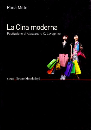 La Cina moderna La Cina moderna