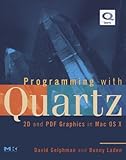 Image de Programming with Quartz: 2D and PDF Graphics in Mac OS X