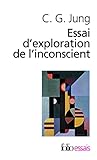 Essai d'exploration de l'inconscient