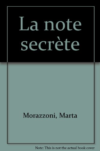 la  Note secrete