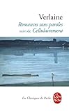Romances sans paroles, suivi de Cellulairement