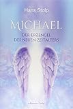 Michael: Der Erzengel des Neuen Zeitalters by 