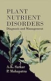 Image de Plant Nutrient Disorders: Diagnosis and Management