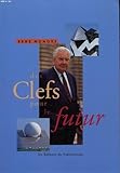 DES CLEFS POUR LE FUTUR