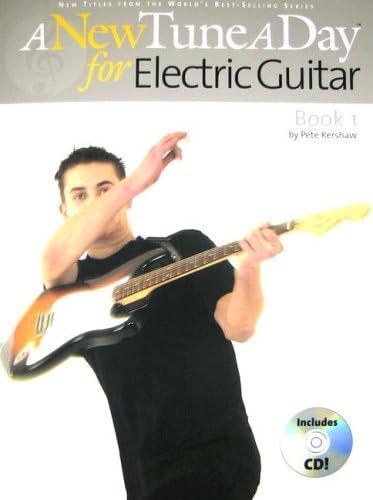 A New Tune a Day - Electric Guitar, Book 1
