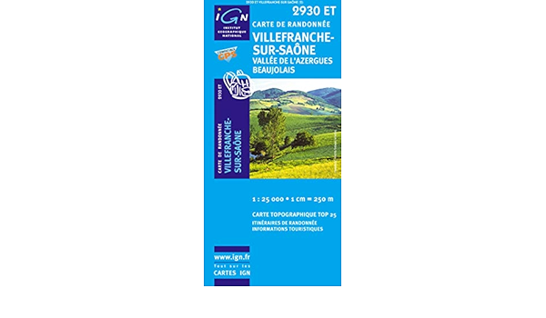 Amazon Fr Villefranche Sur Saone Vallee De L Azergues Beaujolais 1 25 000 Ign Livres
