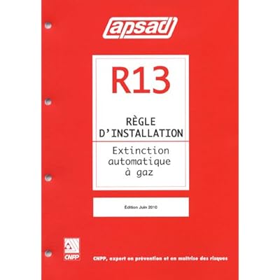Apsad R13 Regle D Installation Extinction Automatique A - 