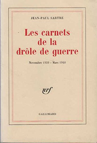 Les  Carnets de la drôle de guerre : novembre 1939-mars 1940