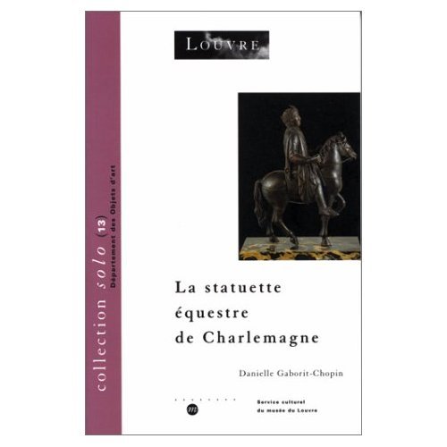 La Statuette équestre de Charlemagne