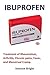 Produktbild Ibuprofen: Treatment of Rheumatism, Arthritis, Chronic pains, Fever, and Menstrual Cramp.