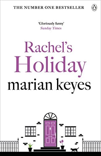 Rachel's Holiday: The heartwarming, laugh-out-loud bestseller of love and sis...