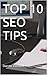 TOP 10 SEO TIPS (EZ Website Promotion) (English Edition) by 
