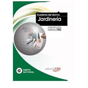 Cuaderno del Alumno Jardinería. Formación para el Empleo (Colección 1394)