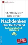 Nachdenken über Deutschland: Das kritische Jahrbuch 2019/2020