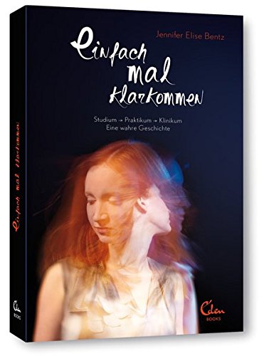 Download Einfach mal klarkommen: Studium – Praktikum – Klinikum. Eine wahre Geschichte. Download Einfach mal klarkommen: Studium – Praktikum – Klinikum. Eine wahre Geschichte.