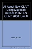 Image de All About New CLAiT Using Microsoft Outlook 2007: For CLAiT 2006
