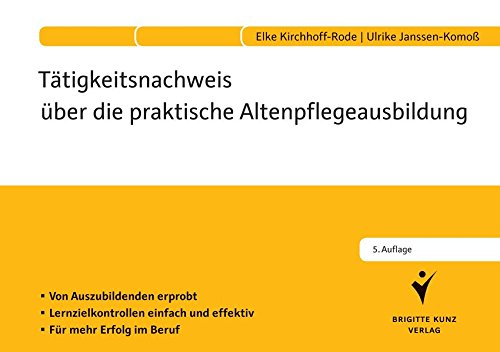 Preisvergleich Produktbild Tätigkeitsnachweis über die praktische Altenpflegeausbildung