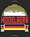 Produktbild Heidelberg: Heidelberg Germany Deutschland Composition Notebook Back to School 7.5 x 9.25 Inches 100 College Ruled Pages Journal Diary Gift