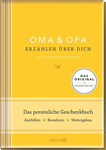 Download Oma und Opa erzählen über dich I Elma van Vliet: Unser Erinnerungsalbum