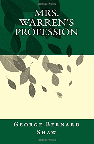 Preisvergleich Produktbild Mrs. Warren's Profession: A Play