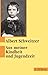 Aus meiner Kindheit und Jugendzeit by 