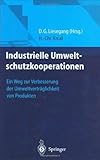 Image de Industrielle Umweltschutzkooperationen: Ein Weg zur Verbesserung der Umweltverträglichkeit von Produkten
