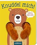Ärmchen-Bücher: Knuddel mich!: Komm in meine Arme, kleiner Bär! by 