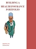 Image de Building A Health Insurance Portfolio (English Edition)