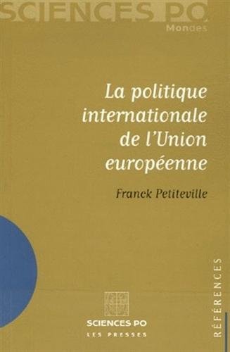 La politique internationale de l'Union européenne La politique internationale de l'Union européenne