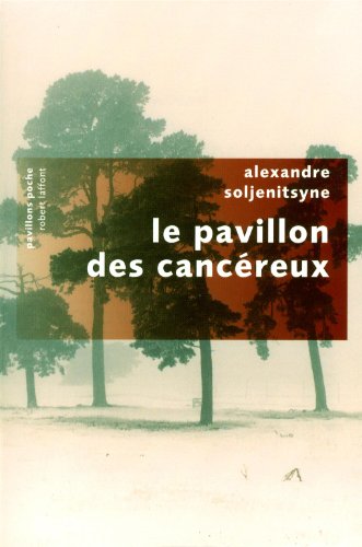 couverture de : pavillon des canc&eacute;reux (Le)
