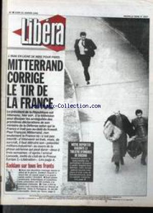 LIBERATION [No 3007] du 21/01/1991 - L'IRAK EN LIGEN DE MIRE POUR PARIS - MITTERRAND CORRIGE LE TIR DE LA FRANCE - SADDAM SUR TOUS LES FRONTS. francais