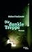 Cover zum Buch Die dunkle Treppe