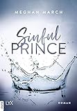 Sinful Prince (Sinful-Royalty-Reihe 1) by Meghan March, Anika Klüver