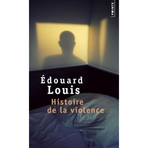 Histoire de la violence Histoire de la violence