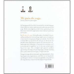 Mi guía de yoga: Teoría y práctica, paso a paso