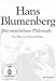 Hans Blumenberg - Der unsichtbare Philosoph
