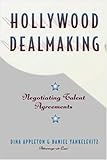 Image de Hollywood Dealmaking: Negotiating Talent Agreements