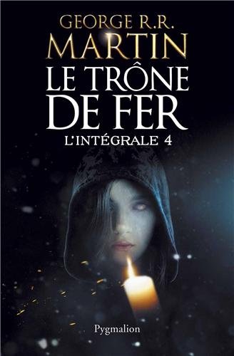 couverture de : Le tr&ocirc;ne de fer, l'int&eacute;grale 4: Le Chaos, Les sables de D...