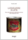 Image de Rivoluzione di latta. Breve storia della pesca e dell'industria del tonno nella Favig