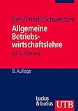 Image de Allgemeine Betriebswirtschaftslehre: Allgemeine Betriebswirtschaftslehre - Bd. 2: Führung - Planung