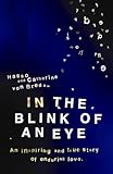 Image de In the Blink of an Eye: An Inspiring And True Story Of Enduring Love (English Edition)