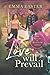 Produktbild Love Will Prevail (The Sisters of Rosefield Series, Band 5)