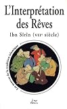 L'interprétation des reves ibn sirin (viie siecle)