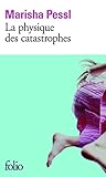 La physique des catastrophes