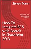 Image de How To Integrate BCS with Search in SharePoint 2013 (SharePoint 2013 Solution Series) (Eng